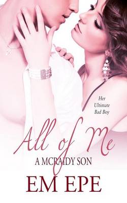 Book cover for All of Me, a McRaidy Son