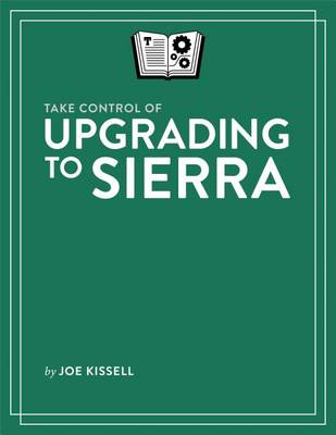 Book cover for Take Control of Upgrading to Sierra