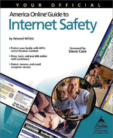 Book cover for Aol Guide to Internet Safety (Aol Exclusive Versio N)