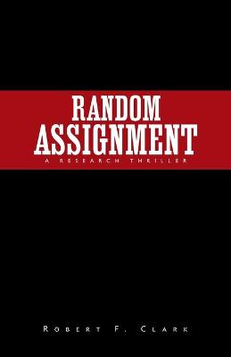 Book cover for Random Assignment