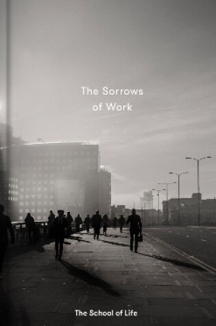 Cover of The Sorrows of Work
