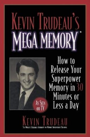 Cover of Kevin Trudeau's Mega Memory