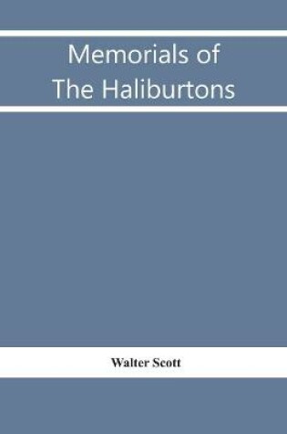 Cover of Memorials Of The Haliburtons