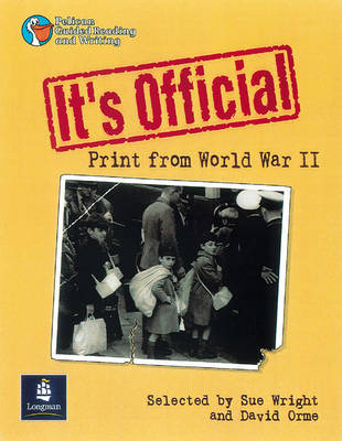 Book cover for It's Official: Print from World War II Year 6, 6 X Reader 12 and Teacher's Book 12