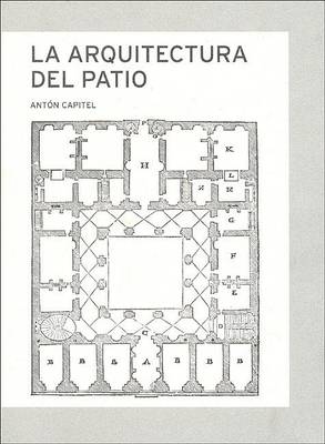 Book cover for La Arquitectura del Patio