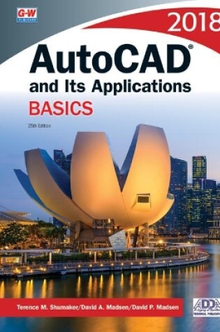 Cover of AutoCAD and Its Applications Basics 2018