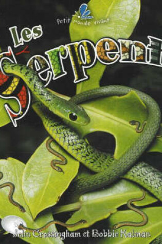 Cover of Les Serpents