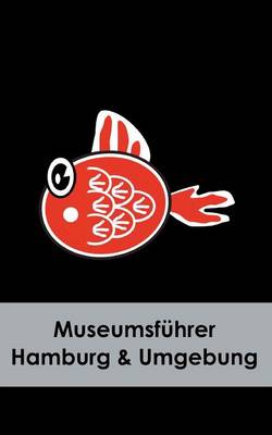 Book cover for Museumsfuhrer Hamburg & Umgebung