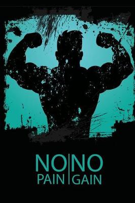 Book cover for No Pain No Gain