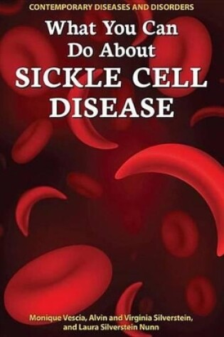 Cover of What You Can Do about Sickle Cell Disease