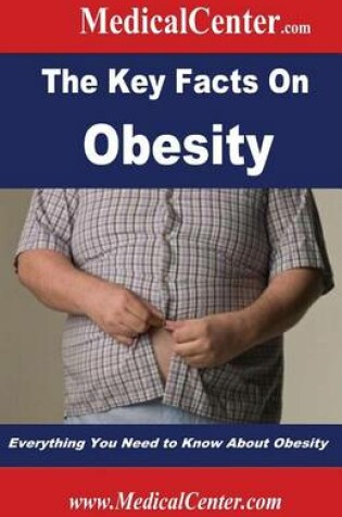 Cover of The Key Facts on Obesity