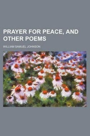 Cover of Prayer for Peace, and Other Poems