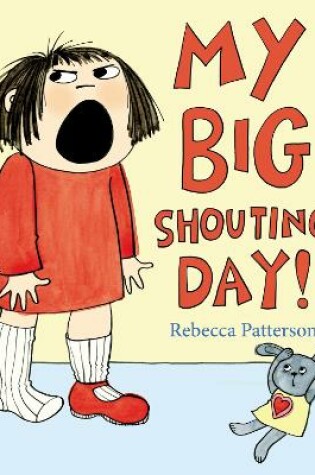 Cover of My Big Shouting Day