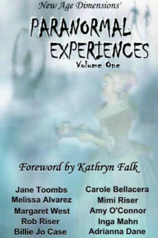 Cover of Paranormal Experiences Volume One