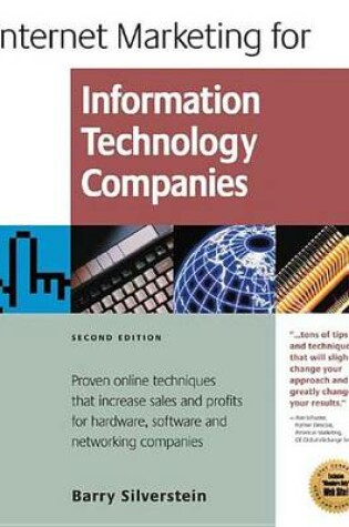 Cover of Internet Marketing for Information Technology Companies: Proven Online Techniques That Increase Sales and Profits for Hardware, Software and Networking Companies