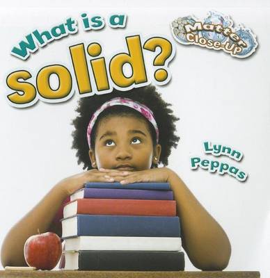 Cover of What is a solid?