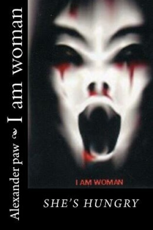Cover of I am woman