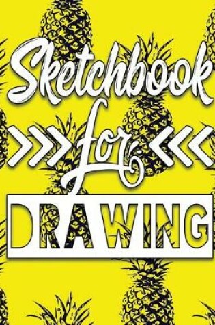 Cover of Sketchbook For Drawing