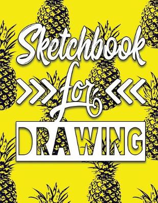 Book cover for Sketchbook For Drawing