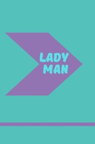 Cover of Lady Man