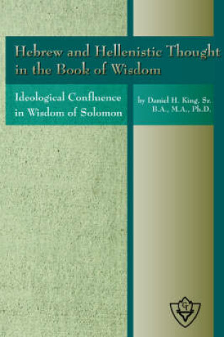 Cover of Hebrew and Hellenistic Thought in the Book of Wisdom