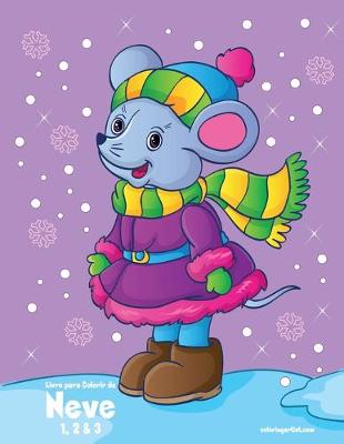 Cover of Livro para Colorir de Neve 1, 2 & 3