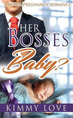 Book cover for Her Bosses Baby?