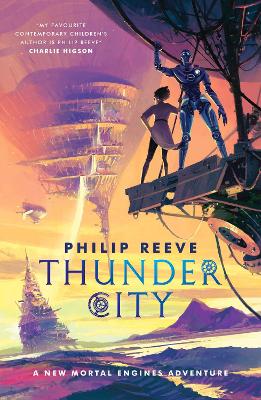 Book cover for Mortal Engines: Thunder City