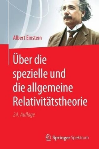 Cover of UEber die spezielle und die allgemeine Relativitatstheorie