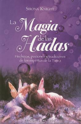 Cover of La Magia de las Hadas