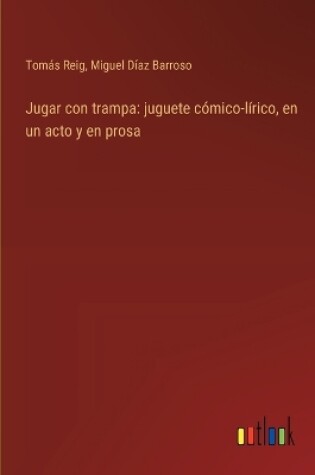 Cover of Jugar con trampa