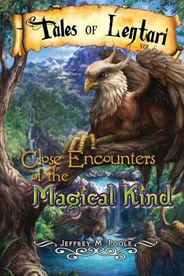 Book cover for Close Encounters of the Magical Kind