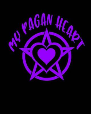 Book cover for My Pagan Heart