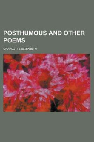 Cover of Posthumous and Other Poems