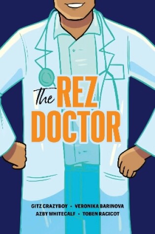 Cover of The Rez Doctor