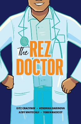 Cover of The Rez Doctor