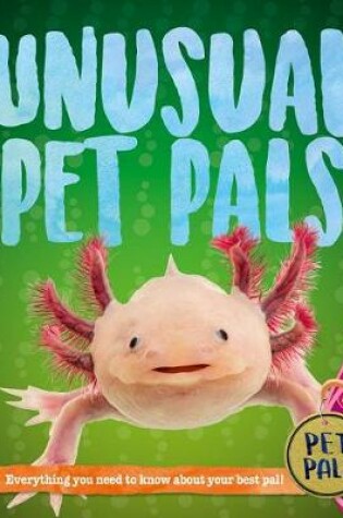 Cover of Unusual Pet Pals