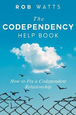 Cover of The Codependency Help Book