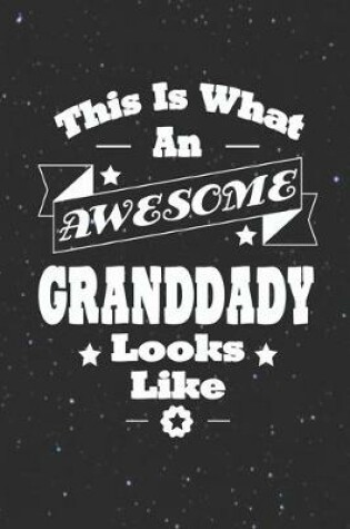 Cover of This Is What An Awesome Granddady Look Like