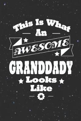 Book cover for This Is What An Awesome Granddady Look Like