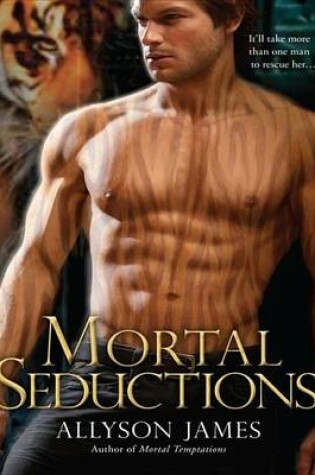 Cover of Mortal Seductions
