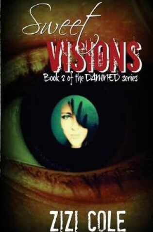 Cover of Sweet Visions