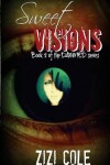 Book cover for Sweet Visions