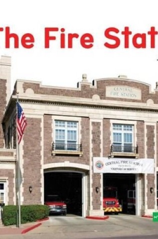 Cover of The Fire Station