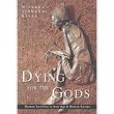 Book cover for Dying for the Gods