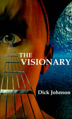 Book cover for The Visionary, The