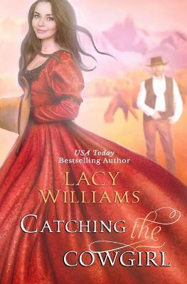 Cover of Catching the Cowgirl