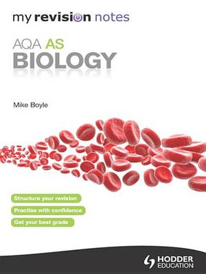 Book cover for My Revision Notes: AQA AS Biology