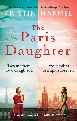 The Paris Daughter by Kristin Harmel