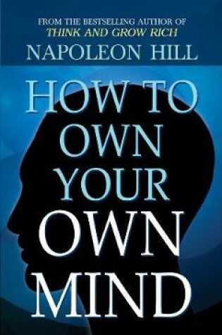 Cover of How to Own Your Own Mind